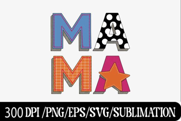Patchwork Polka Star MAMA Letter Art Guide